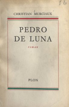 pedro de luna (ebook)-christian murciaux-9782259275125