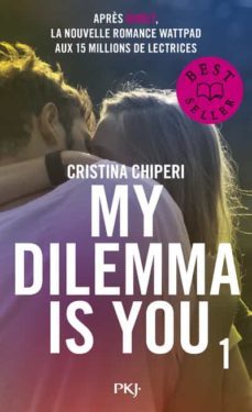 my dilemma is you - tome 1-9782266304825