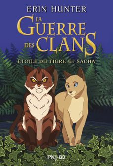 la guerre des clans bd - etoile du tigre et sacha (ebook)-erin hunter-9782266357425