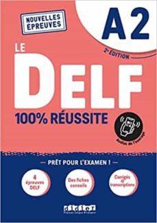 delf a2 100% réussite livre + onprint (le delf - 100% réussite) (french edition)  édition 2021-9782278102525