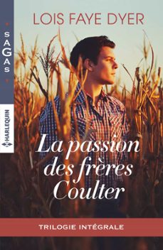 la passion des frères coulter (ebook)-lois faye dyer-9782280370325