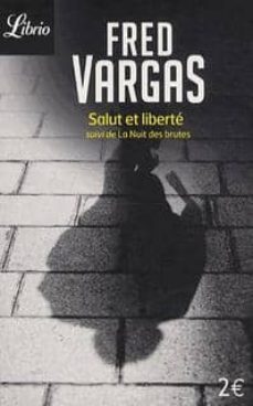 salut et liberte (suivi de la nuit des brutes)-9782290073025