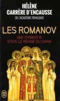 les romanov: une dynastie sous le règne du sang: document-9782290086025