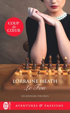 les joueurs d'echecs (tome 1) - le fou (ebook)-lorraine heath-9782290368725