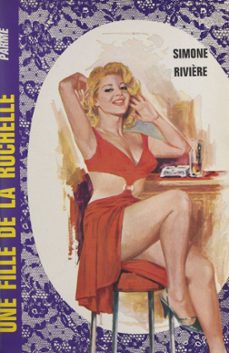 une fille de la rochelle-simone rivière-9782307149125