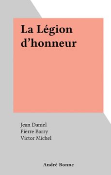 la legion d'honneur (ebook)-jean daniel-9782307174325