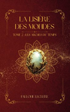 la lisière des mondes (ebook)-fallone leclere-9782322593125