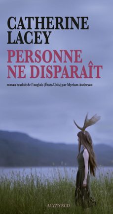 personne ne disparait (ebook)-catherine lacey-9782330062125