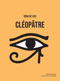 cleopatre (ebook)-rémi de vos-9782330218225