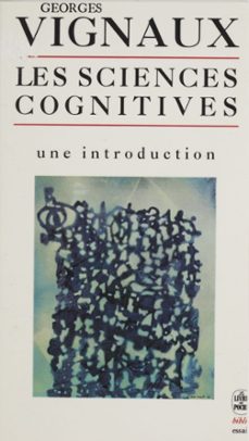 les sciences cognitives-georges vignaux-9782348035425