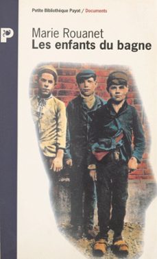 les enfants du bagne (ebook)-marie rouanet-9782357023925