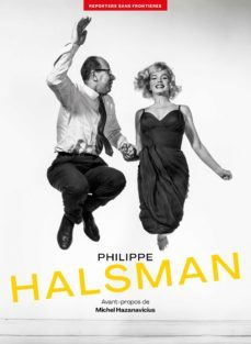 100 photos  pour la liberte  de la presse. philippe  halsman-9782362200625