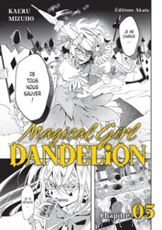 magical girl dandelion - chapitre 5 (vf) (ebook)-9782385698225