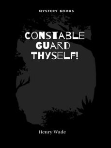 constable guard thyself! (ebook)-9782385747725