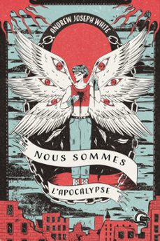 nous sommes l'apocalypse (ebook)-andrew joseph white-9782488230025