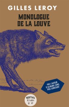 monologue de la louve-gilles leroy-9782709672825