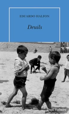 deuils (ebook)-eduardo halfon-9782710383925