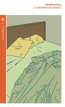 le cimetière des plaisirs (ebook)-jerome leroy-9782710388425