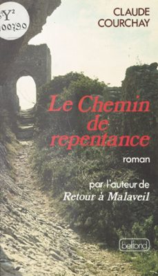 le chemin de repentance (ebook)-claude courchay-9782714488725