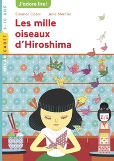 les mille oiseaux d'hiroshima (ebook)-eleanor coerr-9782745986825