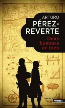deux hommes de bien-arturo perez reverte-9782757871225