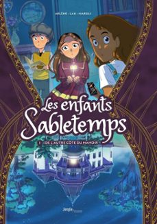 les enfants sabletemps - tome 1 (ebook)-alexandre arlene-9782822246125