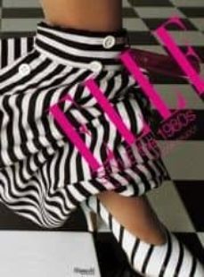 elle style: the 1980s-françois baudot-9782850187025