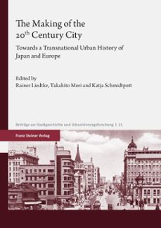 the making of the 20th century city (ebook)-9783515134125