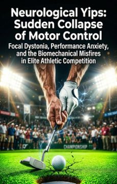 neurological yips: sudden collapse of motor control (ebook)-jonathan cresswell-9783565383825