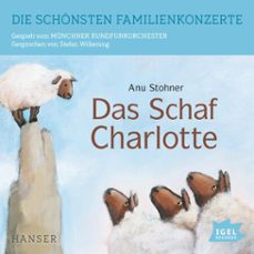 die schonsten familienkonzerte. das schaf charlotte (audiolibro)-anu stohner-9783731392125