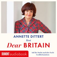 dear britain (audiolibro)-annette dittert-9783755815525