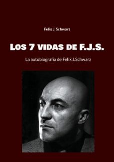 los 7 vidas de f.j.s. (ebook)-9783758342325