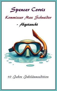kommissar max schneider - abgetaucht (ebook)-9783769396225