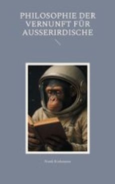 philosophie der vernunft fur ausserirdische (ebook)-9783819237225