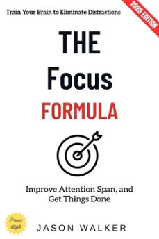 the focus formula: (ebook)-jason walker-9783819795725