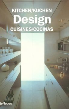 design: kitchen = künchen = cuisines = cocinas (ed. multilingüe i ngles-aleman-frances-español)-9783823845225