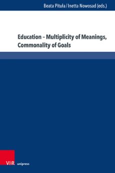 education  multiplicity of meanings, commonality of goals (ebook)-9783847014225