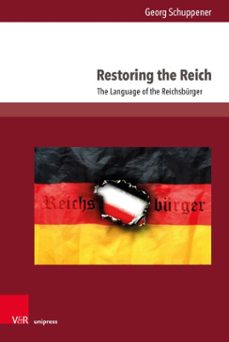 restoring the reich (ebook)-georg schuppener-9783847018025
