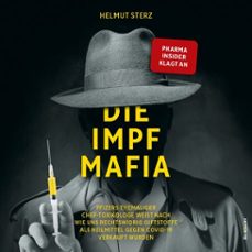 die impf-mafia (audiolibro)-helmut sterz-9783907606025