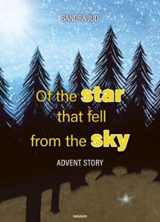 of the star that fell from the sky (ebook)-sandra jud-9783991306825