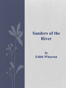 sanders of the river (ebook)- edgar wallace- edgar wallace- edgar wallace-9786050414325