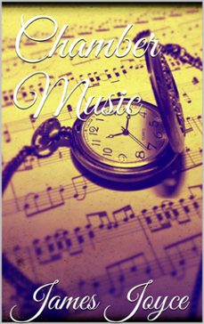 chamber music (ebook)-james joyce-9786051766225
