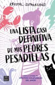 una lista casi definitiva de mis peores pesadillas-9786070757525