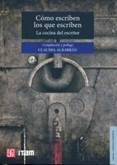 como escriben los que escriben-claudia albarran-9786071607225