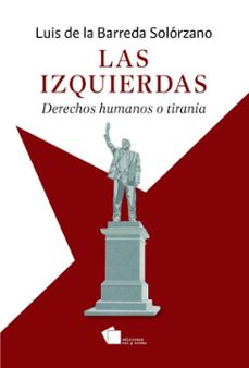 las izquierdas (ebook)-luis barreda de la solorzano-9786072688025