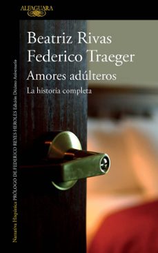 amores adulteros (ebook)-federico traeger-beatriz rivas-9786073188425