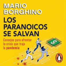 los paranoicos se salvan (audiolibro)-mario borghino-9786073199025
