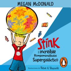 stink - stink y el increible rompemandibulas supergalactico (audiolibro)-megan mcdonald-9786073819725
