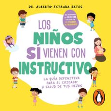 los niños si vienen con instructivo (audiolibro)-dr. alberto estrada-9786073844925