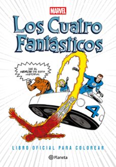 los cuatro fantasticos. libro oficial para colorear marvel-9786073929325